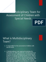 The Multidiciplinary Team For Assessment of Children With Special Needs