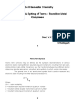 Term Symbols & Spitting of Terms - Transition Metal Complexes