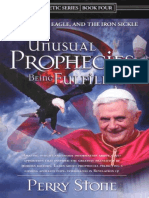 Unusual Prophecies Being Fulfilled - The Pope, The Eagle and The Iron Sickle PDF