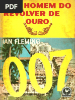 Ian Fleming - O Homem Do Revolver de Ouro