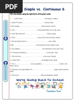 Present Simple vs. Continuous 6: Fill in The Blanks Using The Right Forms of The Given Verbs