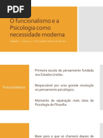 O Funcionalismo e A Psicologia Como Necessidade Moderna