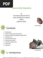 Muscovite Industry: by Sara Vanessa Ramírez Herrera Rocks and Minerals in Industry 2018-II Jorge Iván Tobón