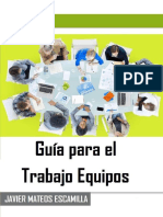 Guía para El Trabajo Equipos - Javier Mateos Escamilla PDF