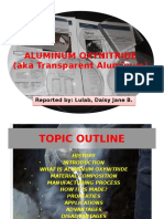 Aluminum Oxynitride (Aka Transparent Aluminum) : Reported By: Lulab, Daisy Jane B. Reported By: Lulab, Daisy Jane B