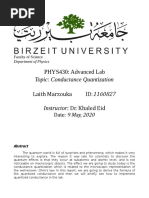 PHYS430: Advanced Lab Laith Marzouka ID: Dr. Khaled Eid: Topic: Conductance Quantization