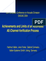 Achievements and Limits of An Automated AE - Channel - Verification Process