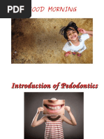 Introduction of Pedodontics