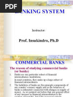 Banking System: Prof. Insukindro, PH.D