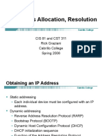 IP Address Allocation, Resolution: CIS 81 and CST 311 Rick Graziani Cabrillo College Spring 2006