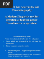 Dissolved Gas Analysis by Gas Chromatography A Modern Diagnostic Tool For Detection of Faults in Power Transformers in Operation