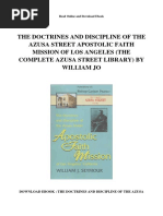 The Doctrines and Discipline of The Azusa Street Apostolic Faith Mission of Los Angeles The Complete Azusa Street Library by William Jo