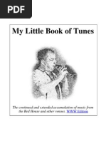 My Little Book of Tunes: The Continued and Extended Accumulation of Music From The Red House and Other Venues