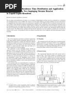 Modeling of The Residence Time Distribution and Application of The Continuous Two Impinging Streams Reactor in Liquid-Liquid Reactions