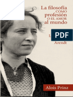 La Filosofia Como Profesion. La Vida de Hannah Arendt