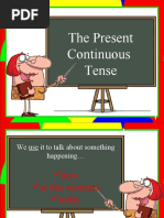 Present Continuous Tense