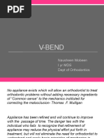 V-Bend: Nausheen Mobeen Iyrmds Dept of Orthodontics