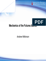 Mechanics of The Futures Market