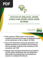 Status of Skeletal Work Force and Work From Home Scheme