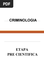 Historia y Evolucion de La Criminologia