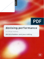 Heddon Deirdre & Jane Milling - Devising Performance A Critical History PDF