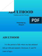 Adulthood: Nutrition and Diet Therapy