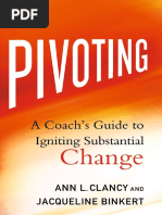 Pivoting - A Coach's Guide To Igniting Substantial Change PDF