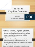 The Self As Cognitive Construct: Prepared By: Ms. Justine Jane B. Ceriales, RPM