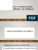 Léxico y Morfología Del Español de América