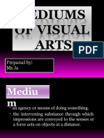 Mediums of The Visual Art