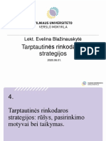 Tarptautinės Rinkodaros Strategijos - Rūšys, Pasirinkimo Motyvai Bei Taikymas