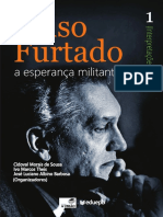 Celso Furtado A Esperança Militante Volume 1