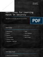 Kali Linux For Learning Hands On Security: The Quieter You Become, The More You Can Hear