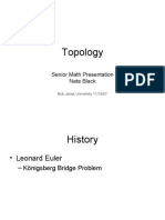 Topology: Senior Math Presentation Nate Black