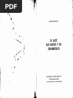 El Jazz Sus Raices y Su Desarrollo Gunther Schuller