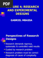 Research Methodology Lecture 4 Research and Experimental Designs1