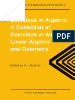 (Algebra Logic and Applications 6) - Exercises in Algebra - A Collection of Exercises, in Algebra, Linear Algebra and geometry-CRC Press (1996)