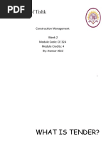 University of Tishk: Construction Management Week 2 Module Code: CE 324 Module Credits: 4 By: Awesar Abid