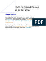 Simón Bolívar Su Gran Deseo Es La Felicidad de La Patria