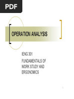 Operation Analysis: IENG 301 Fundamentals of Work Study and Ergonomics