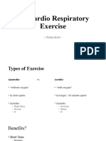 On Cardio Respiratory Exercise