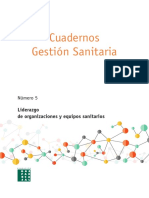 Cuadernos Gestion Sanitaria Numero 5 Liderazgo de Organizaciones y Equipos Sanitarios PDF