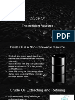 Crude Oil: The Inefficient Resource