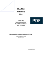 Sri Lanka Numbering Plan: The 10 - Digit Open - Numbering System For The Telecommunications Sector in Sri Lanka