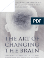 The Art of Changing The Brain