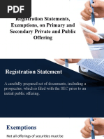 Registration Statements, Exemptions, On Primary and Secondary Private and Public Offering