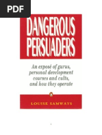 Dangerous Persuaders