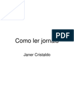 Como Ler Jornais Janer Cristaldo