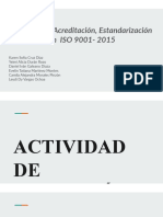 Habilitación, Acreditación, Estandarización y Certificación ISO 9001 - 2015