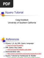 Xquery Tutorial: Craig Knoblock University of Southern California